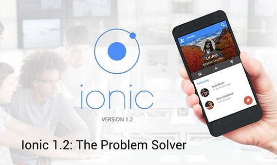 Ionic 1.2: Making the Mobile App Developers Life Easier