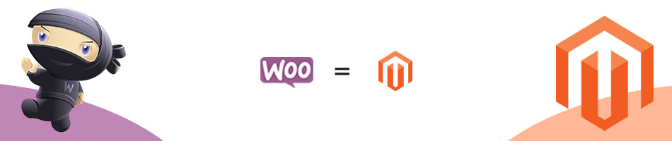 Magento and Woocommerce