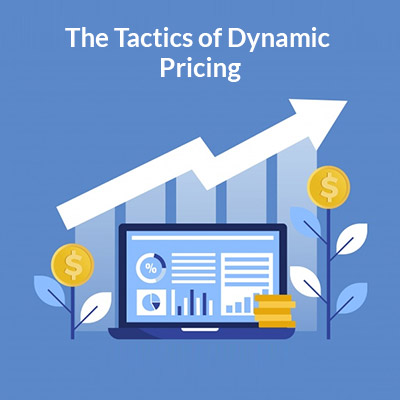 The Tactics of Dynamic Pricing
