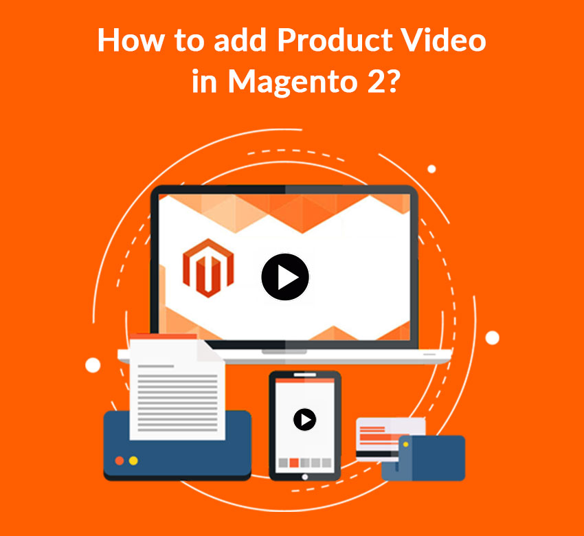 How to add Product Video in Magento 2?