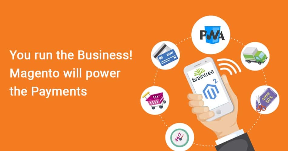 Magento 2 Progressive Web Apps integrates with Braintree