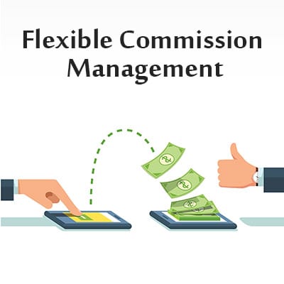 Flexible Commission Management