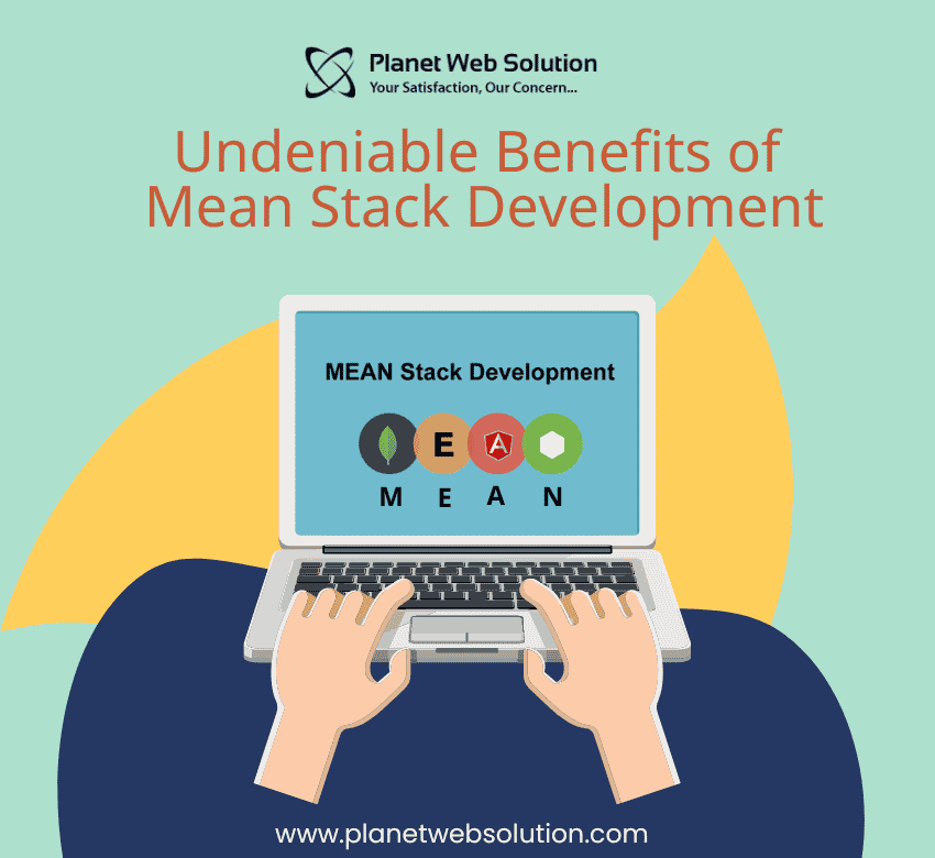 Undeniable Benefits of Mean Stack Development